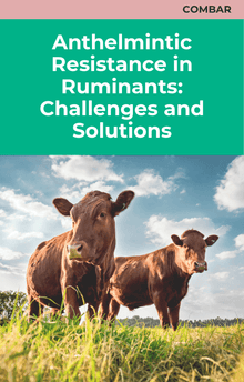 Anthelmintic Resistance in Ruminants: Challenges and Solutions (with Quiz and Certificate)