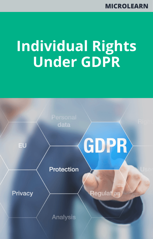 Microlearn Individual Rights Under GDPR Course