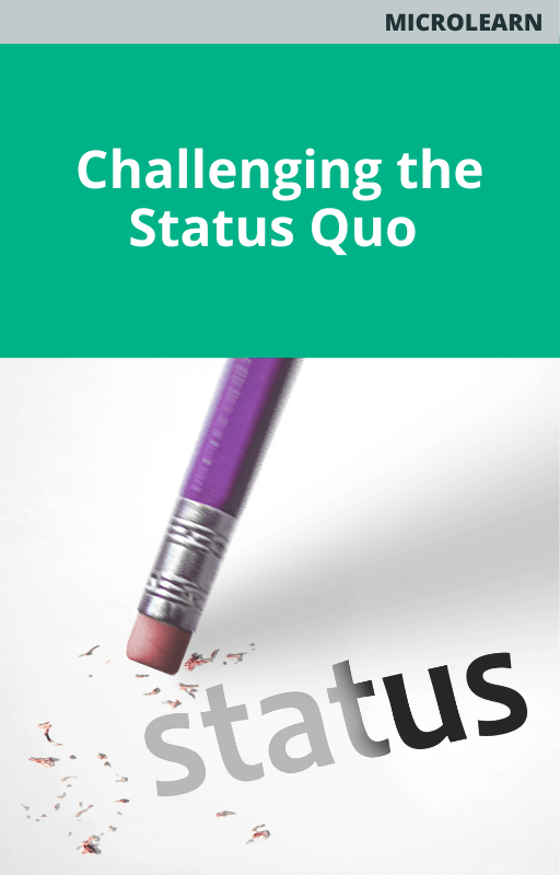 Microlearn Challenging the Status Quo Course